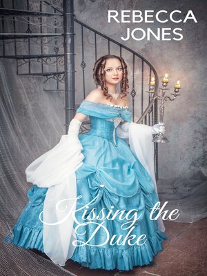 cover image of Kissing the Duke